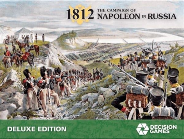 1812: The Campaign of Napoleon in Russia