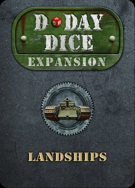 D-Day Dice: Landships