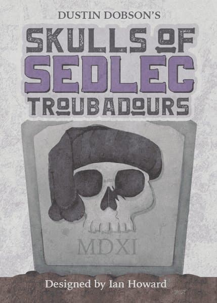 Skulls of Sedlec: Troubadours
