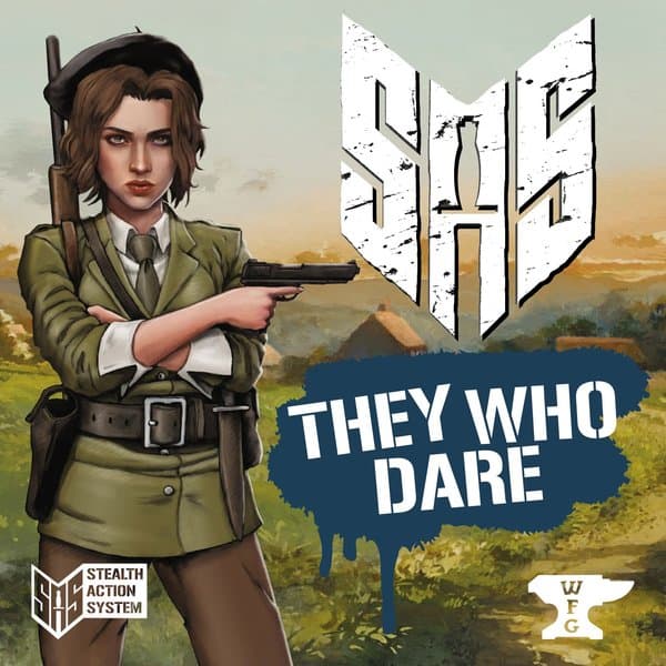 SAS: Rogue Regiment – They Who Dare