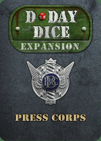 D-Day Dice: Press Corps