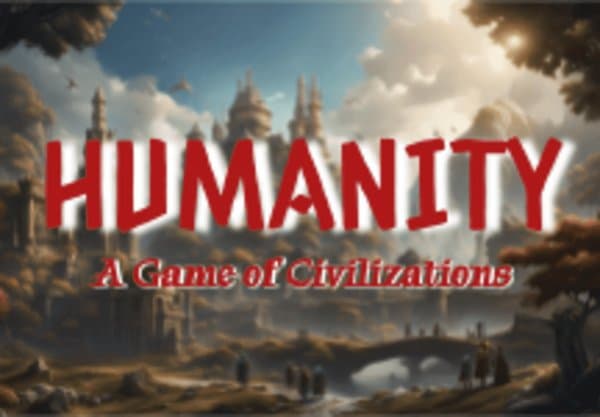 Humanity: A Game of Civilizations