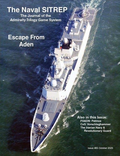 The Naval SITREP: The Journal of Naval Miniatures Wargaming #65