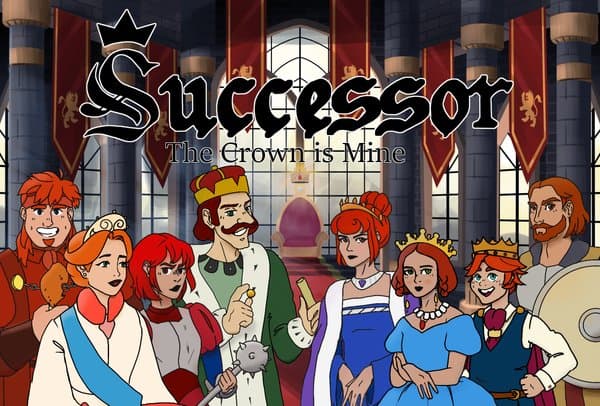 Successor: The Crown is Mine