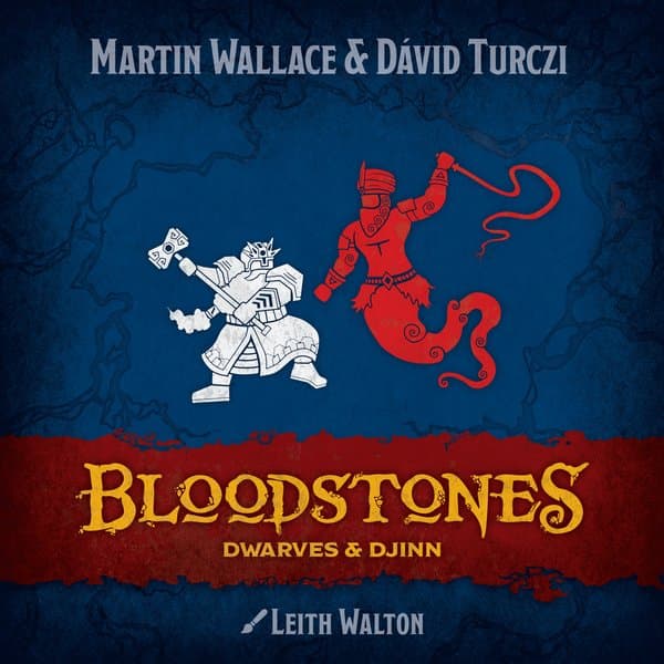 Bloodstones: Dwarves & Djinn
