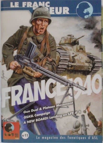 Le Franc-Tireur #11: France 1940