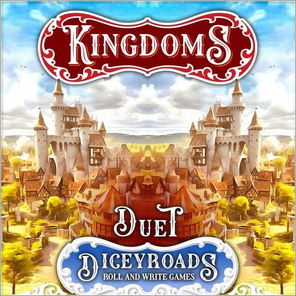 Dicey Roads: Kingdoms Duet
