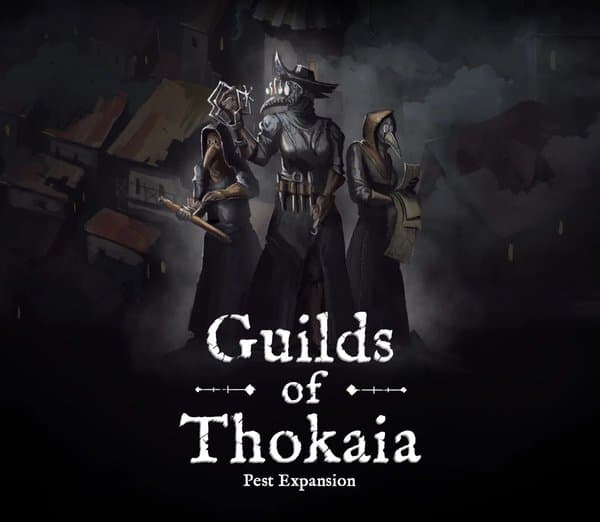 Pest: Guilds of Thokaia