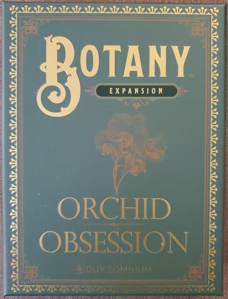 Botany: Orchid Obsession
