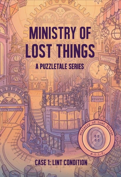 Ministry of Lost Things: Case 1 – Lint Condition
