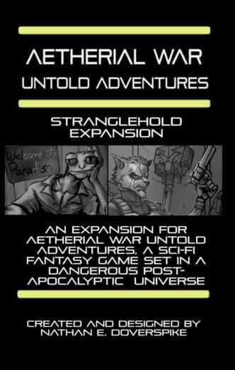 Aetherial War: Untold Adventures – Stranglehold Expansion