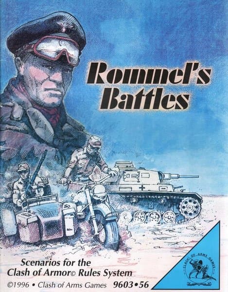 Rommel's Battles: Scenarios for the Clash of Armor Rules System