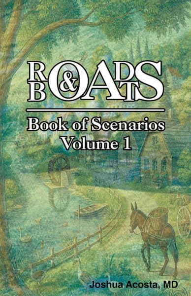 Roads & Boats: Book of Scenarios Volume 1