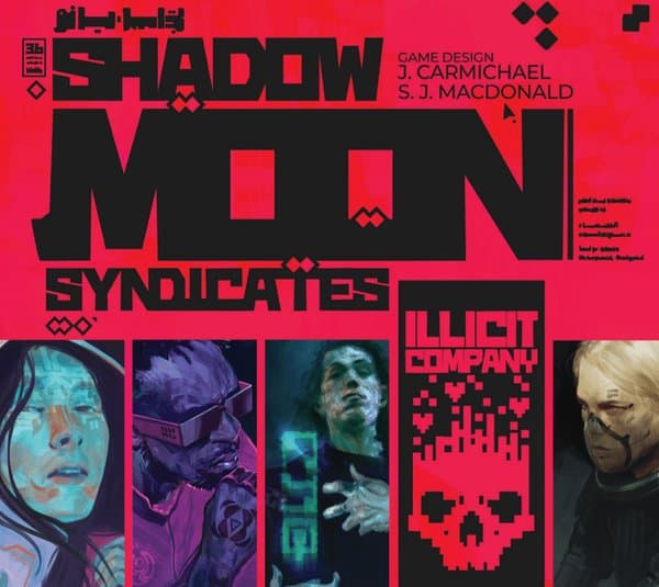 Shadow Moon Syndicates: Illicit Company