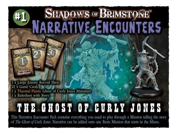 Shadows of Brimstone: Narrative Encounter Pack 1 – The Ghost of Curly Jones