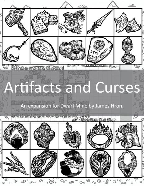 Dwarf Mine: Artifacts and Curses