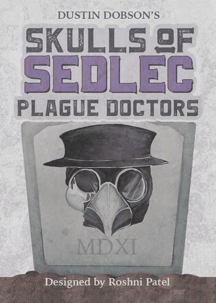 Skulls of Sedlec: Plague Doctors
