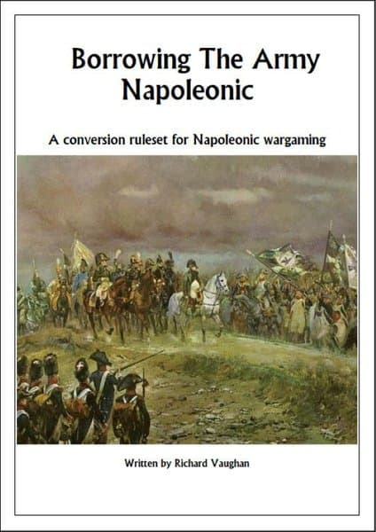Borrowing The Army: Napoleonic