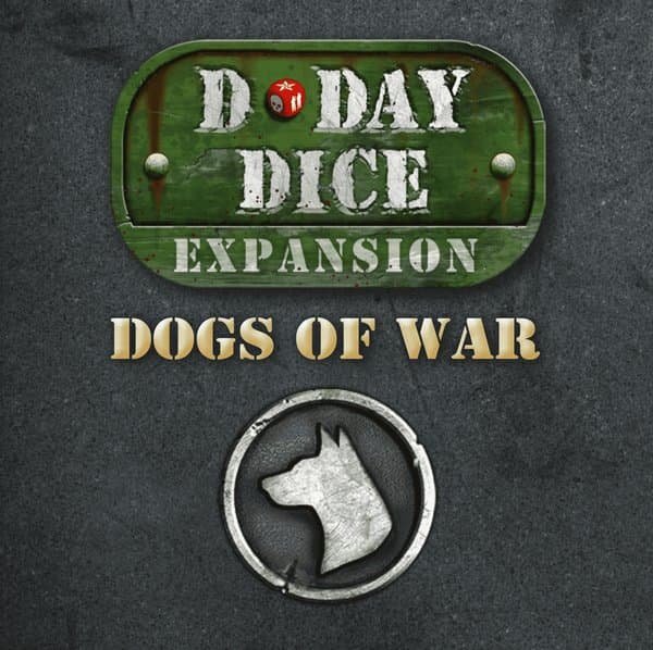D-Day Dice: Dogs of War