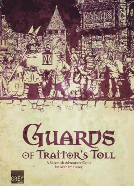 Guards of Traitor's Toll