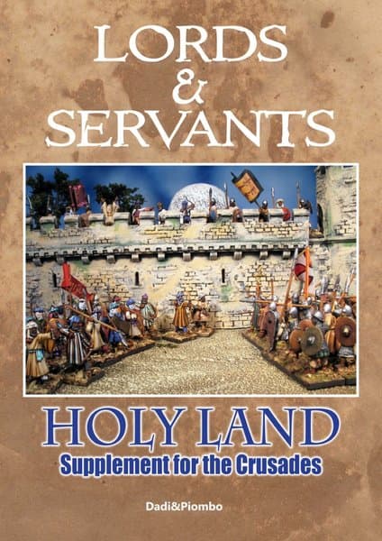 Lords & Servants: Holy Land – Supplement for the Crusades