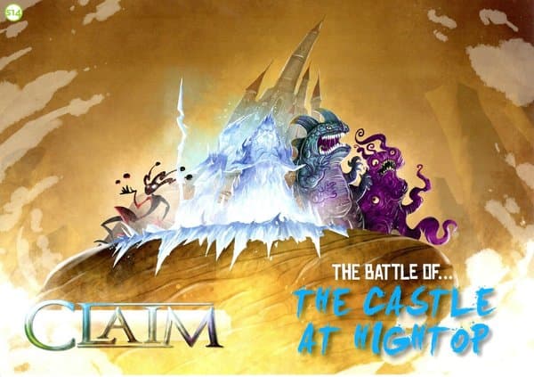 Claim Scenario Card 14: The Battle of... The Castle at Hightop