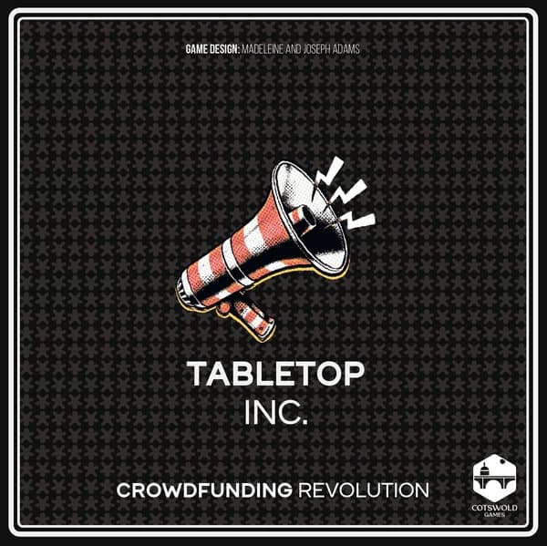 Tabletop Inc: Crowdfunding Revolution