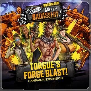 Borderlands: Mister Torgue's Arena of Badassery – Torgue's Forge Blast
