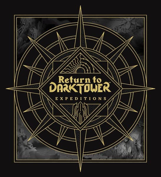Return to Dark Tower: Expeditions