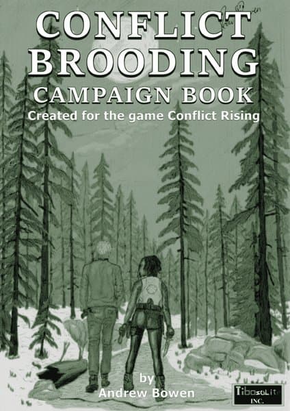 Conflict Brooding: Campaign Book
