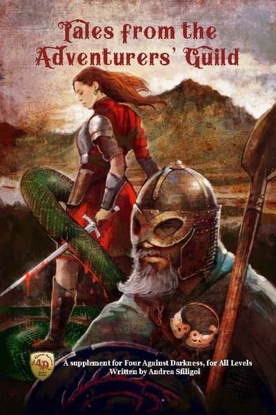 Tales from the Adventurer's Guild: A supplement for Four Against Darkness