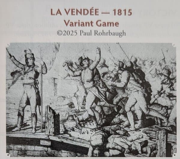 La Vendée: 1815 Variant Game