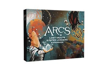 Arcs: Lost Vaults & Fated Leaders Expansion