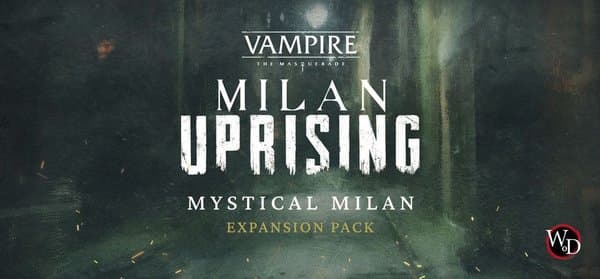 Vampire: The Masquerade – Milan Uprising: Mystical Milan Story Expansion