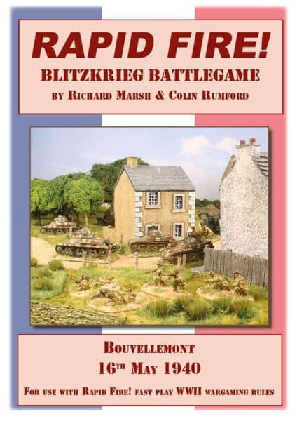 Rapid Fire: Blitzkrieg Battlegame – Bouvellemont, 16th May 1940