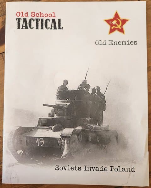 Old School Tactical: Old Enemies – Soviets Invade Poland
