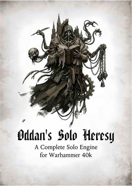 Oddan's Solo Heresy