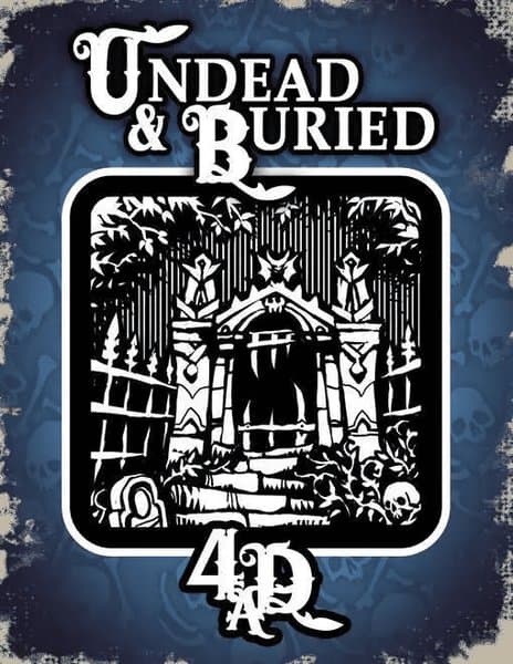 Undead And Buried