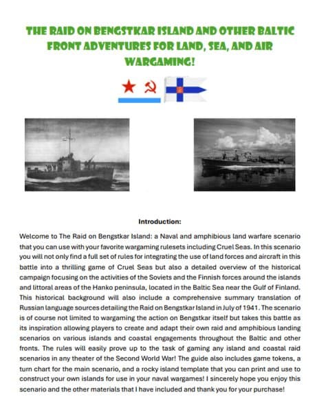 The Raid on Bengstkar Island and other Baltic Front Adventures for Land, Sea, and Air Wargaming!