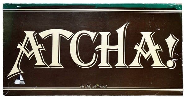 Atcha!