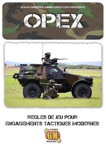 OPEX: Règles de jeu pour engagements tactiques modernes