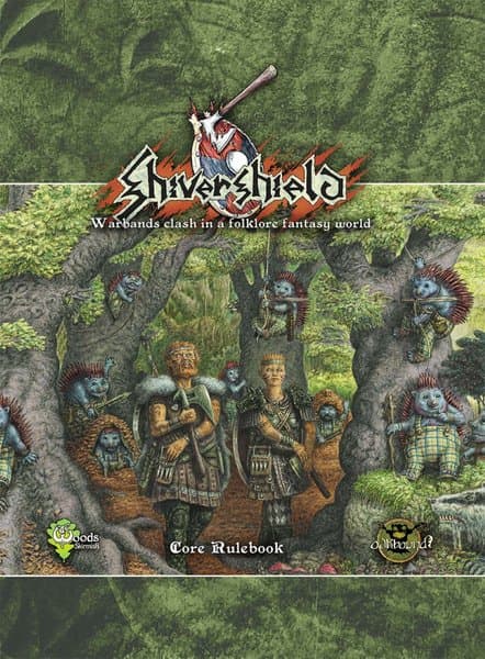Shivershield: Warbands clash in a folklore fantasy world – Core Rulebook