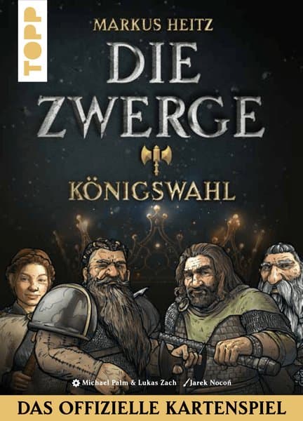Die Zwerge: Königswahl