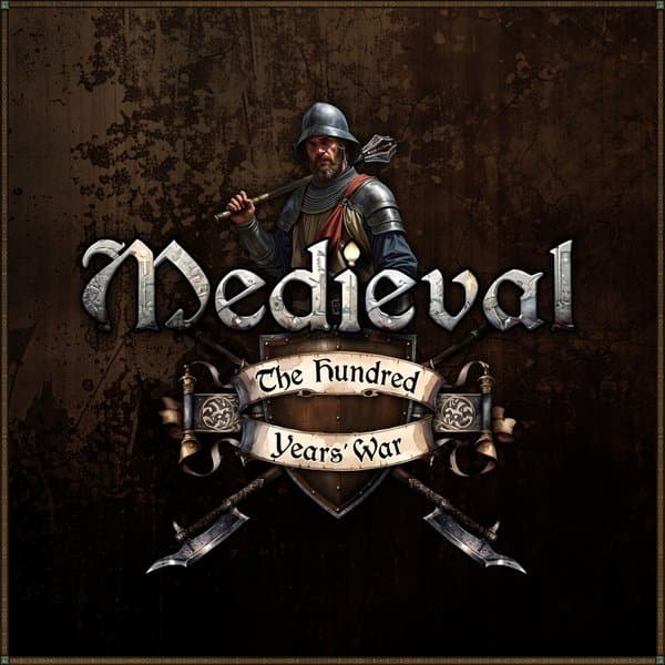 Medieval the Hundred Years' War