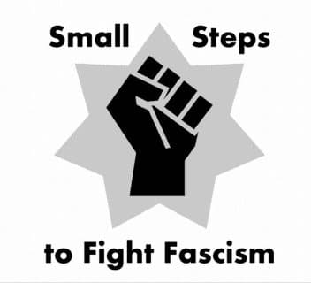 Small Steps to Fight Fascism