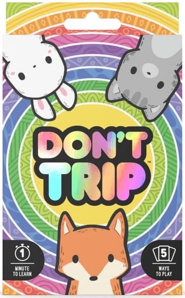 DON’T TRIP