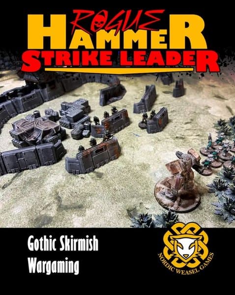 Rogue Hammer Strike Leader: Gothic Skirmish Wargaming