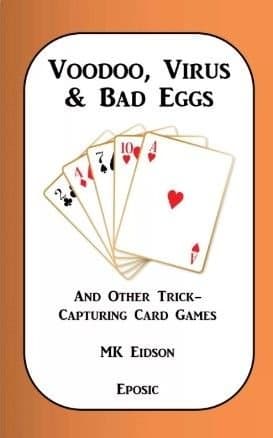 Voodoo, Virus & Bad Eggs: and other trick-capturing card games