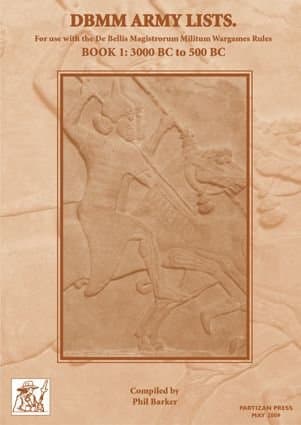 DBMM Army Lists Book 1: 3000 BC to 500 BC