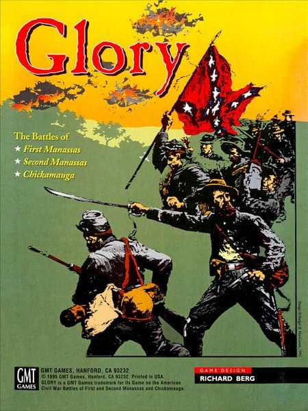 Glory: The Battles of First & Second Manassas and Chickamauga, 1861-63